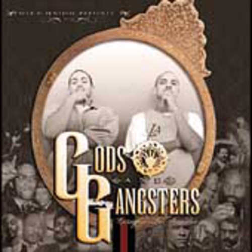 Gods & Gangstas