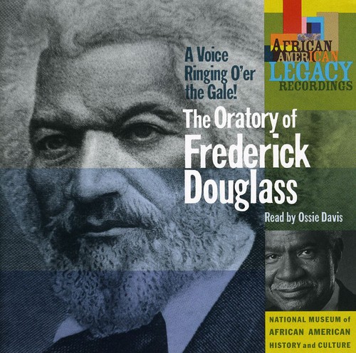 Voice Ringing O'er The Gale: The ratory Of Frederrick Douglass Read ByOssie Davis