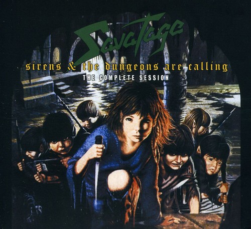 Savatage - Sirens & Dungeons Are Calling: Complete Session [CD]