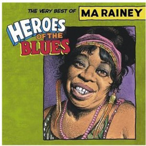 Heroes of the Blues: Very Best of
