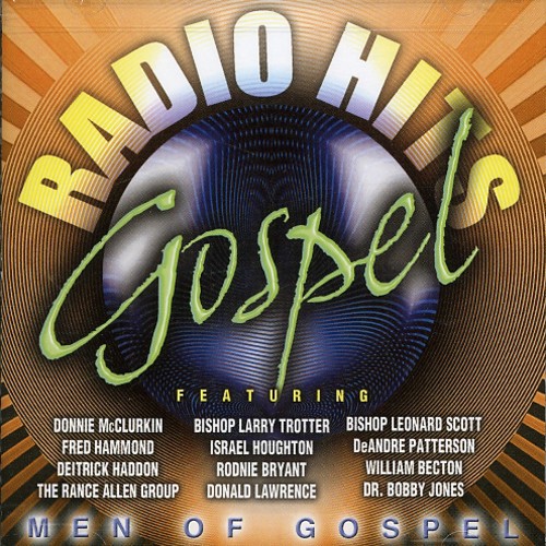 Gospel Radio Hits: Men Of Gospel