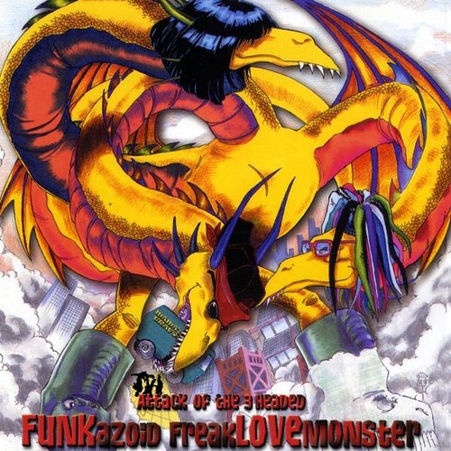 ATTACK OF THE 3 HEADED FUNKAZOID FREAKLOVEMONSTER
