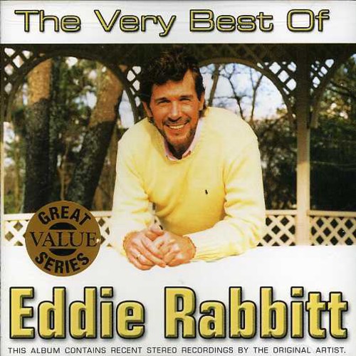 The Very Best Of Eddie Rabbitt