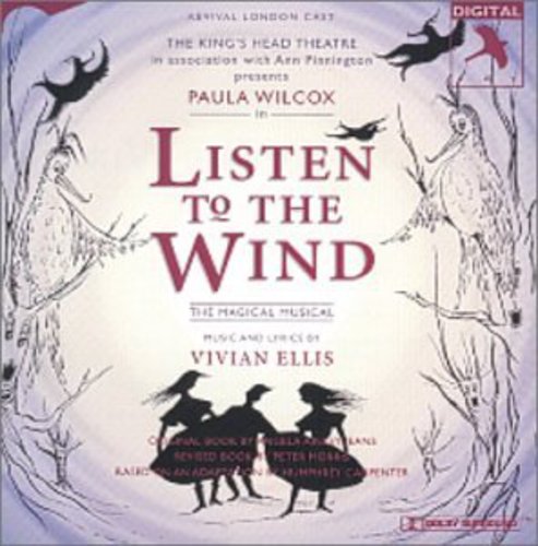 Listen to the Wind /  London Cast