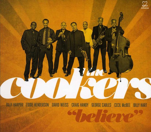 The Cookers - Believe