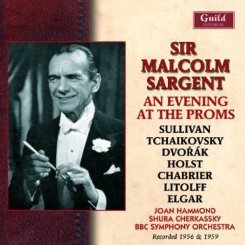 Sir Malcolm Sargent An Evening at the Proms