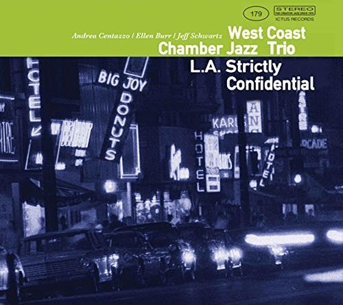 L.A. STRICTLY CONFIDENTIAL