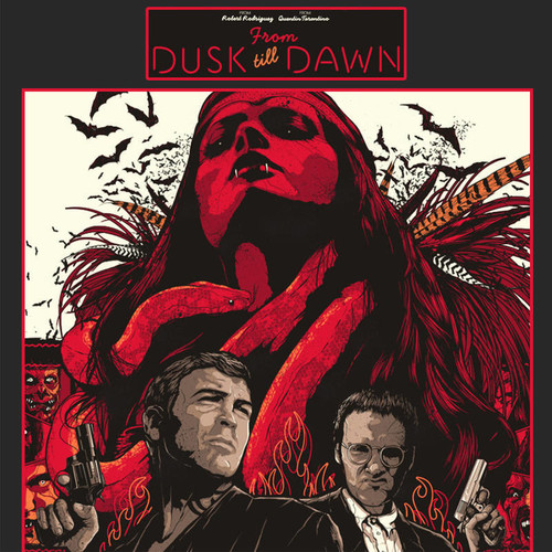 From Dusk Till Dawn [20th Anniversary Deluxe Vinyl