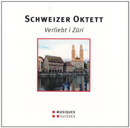 Schweizer Oktett - Verliebt I /  Various