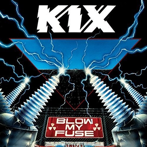 Kix - Blow My Fuse [Limited Edition] [180 Gram] (Aniv)