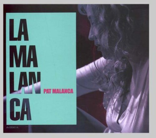 La Malanca [Import]