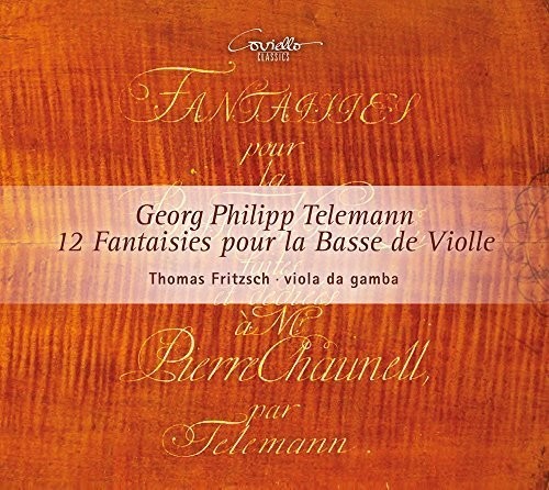 Telemann: 12 Fantaisies Pour La Basse De Violle