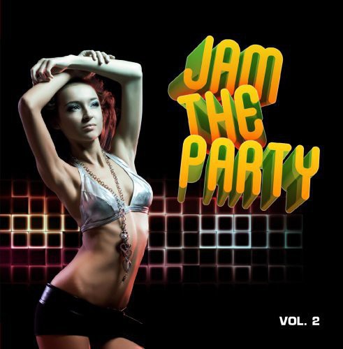 Jam the Party 2 / Various