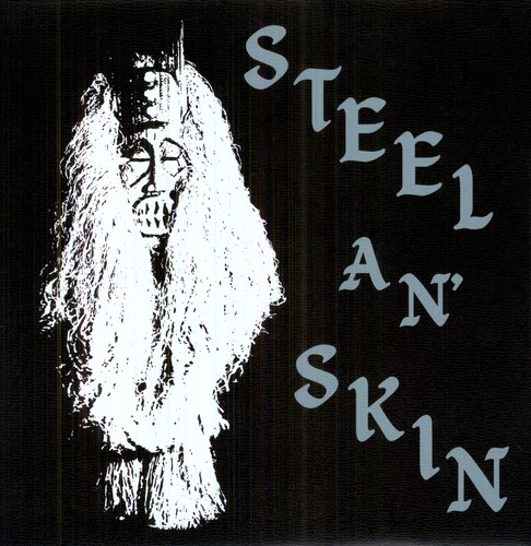 Steel An' Skin