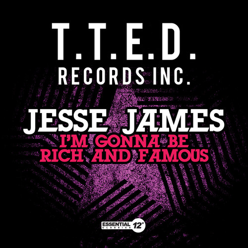 I'm Gonna Be Rich and Famous