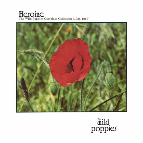 HEROINE: COMPLETE WILD POPPIES COLLECTION 1986-89