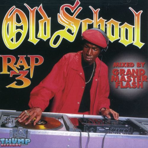 Old School Rap 3 /  Various