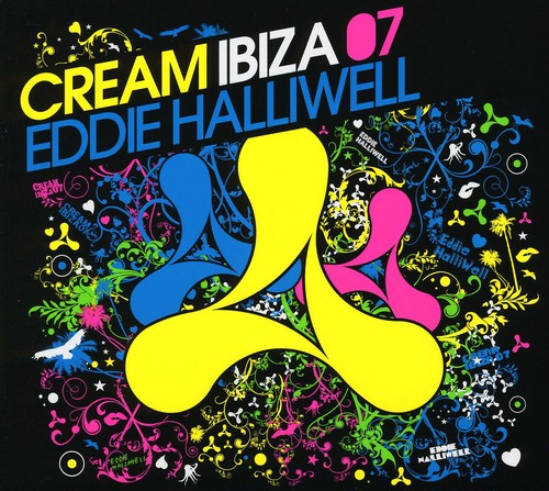 Cream Ibiza 07: Mixed By Eddie Halliwell [Import]