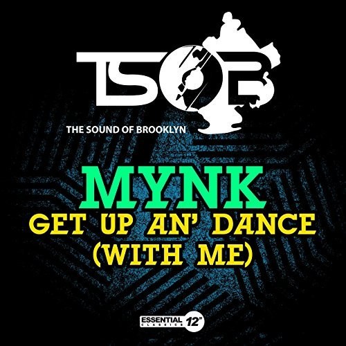 GET UP AN' DANCE (WITH ME)