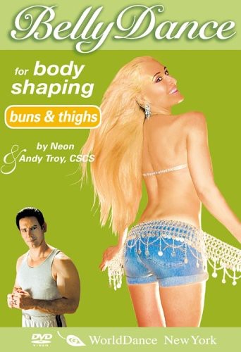 Bellydance for Body Shaping: Buns and Thighs