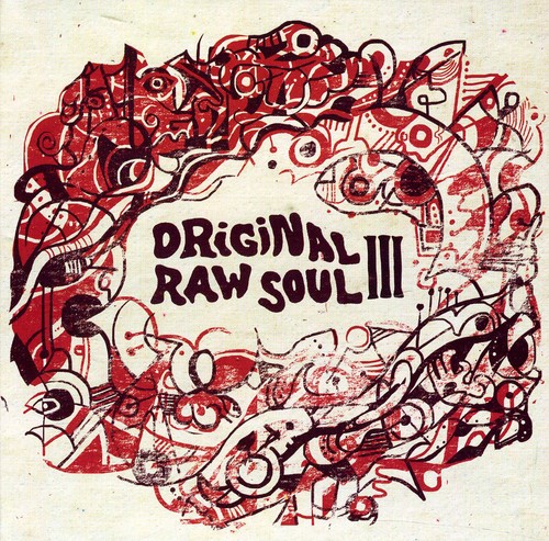 Original Raw Soul III