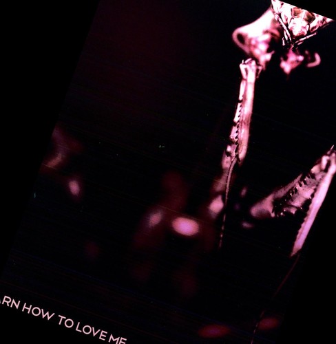 Learn How to Love Me