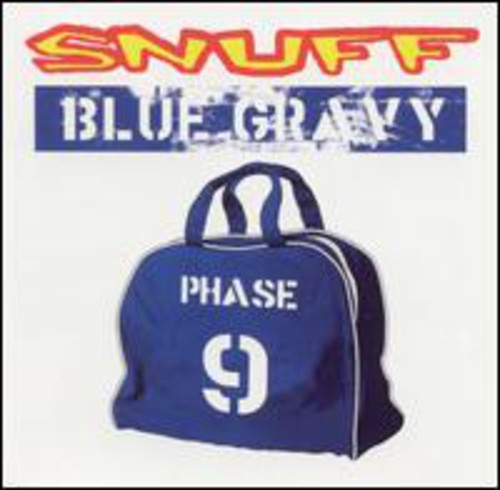 Snuff : Blue Gravy Phase 9 EP