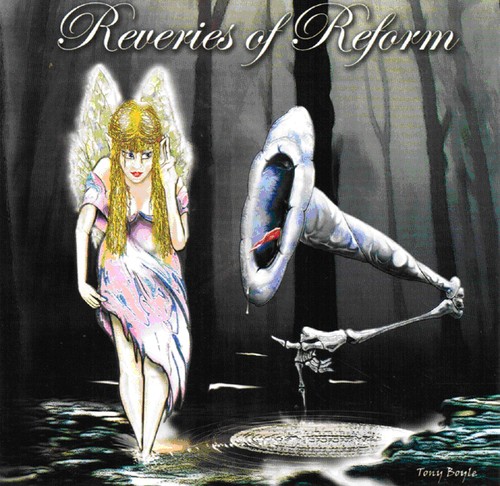 Reveries of Reform
