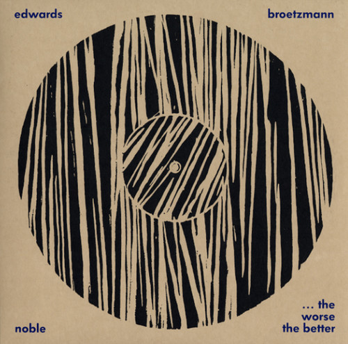 Worse the Better: Live at Cafe Oto January 2010