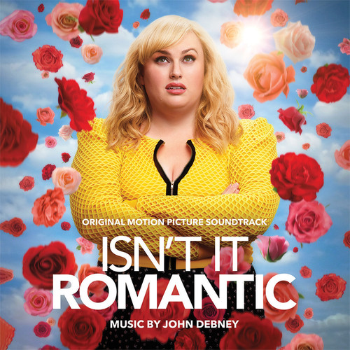 Isn't It Romantic (Original Motion Picture Soundtrack)