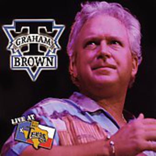 T Brown Graham - Live at Billy Bob's