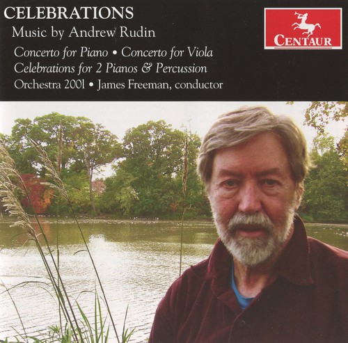 Celebrations: Music By Andrew Rudin