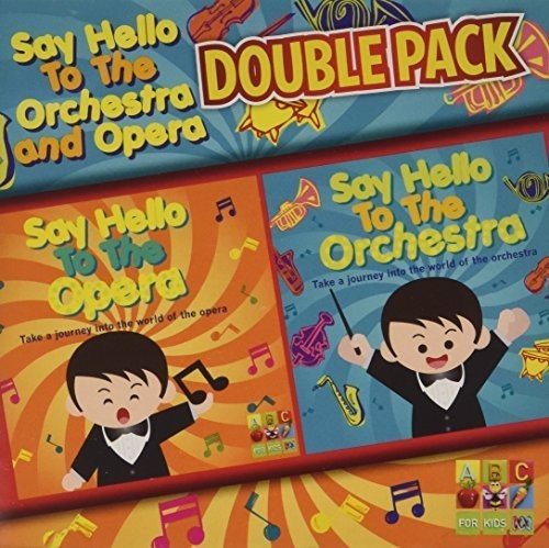 Say Hello to the Orchestra & Opera [Import]