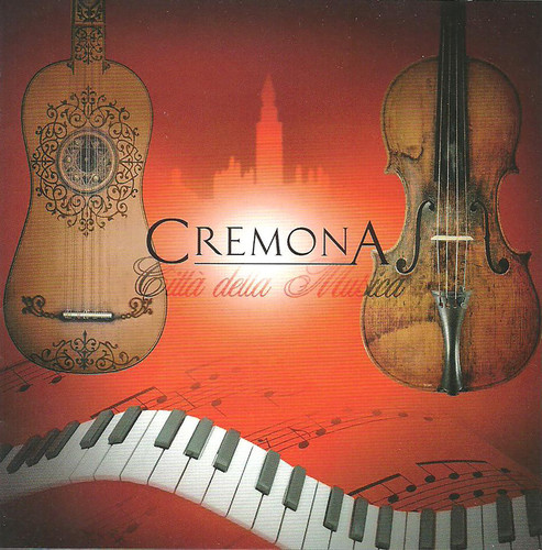 Cremona: Citta della Musica