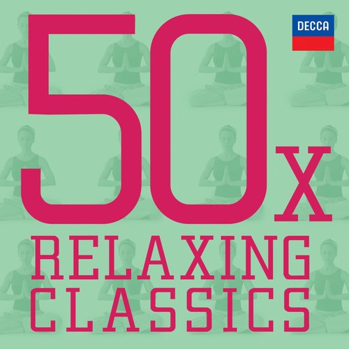 50 X Relaxing Classics /  Various