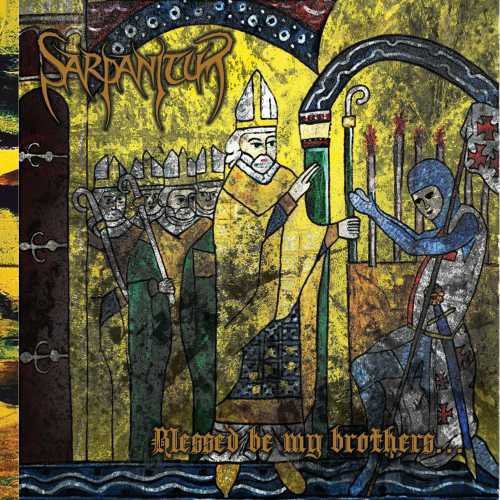 BLESSED BE MY BROTHERS