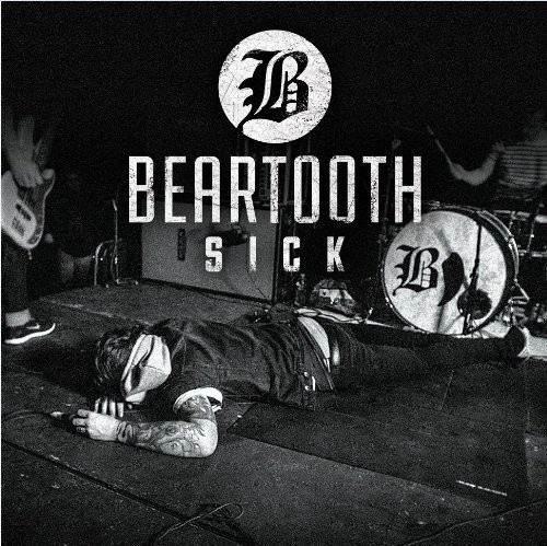 Beartooth - Sick
