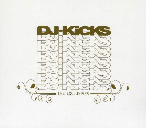Dj Kicks: The Exclusives