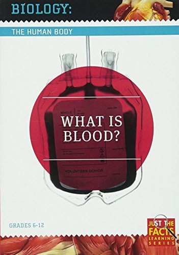Biology of the Human Body: What Is Blood