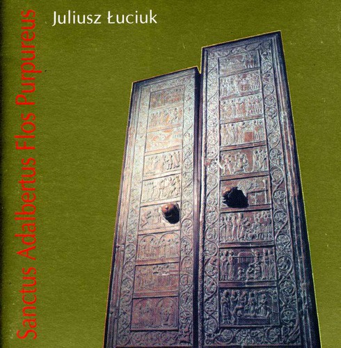 Sanctus Adalbertus Flos Purpureus