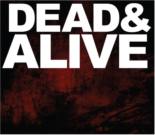 Dead&Alive