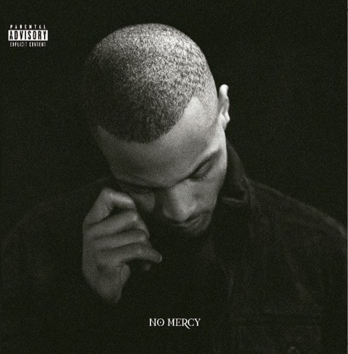 No Mercy [Explicit Content]