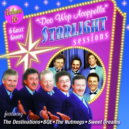 Doo Wop Acappella Starlight Sessions, Vol. 16