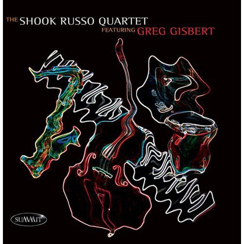 The Shook Russo Quartet Featuring Greg Gisbert