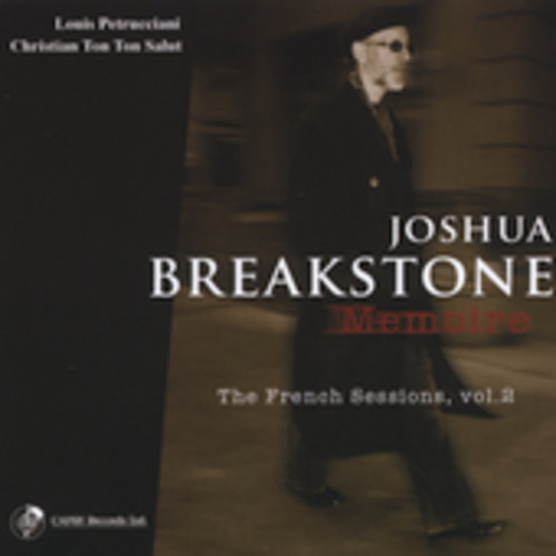 Joshua Breakstone - Memoire