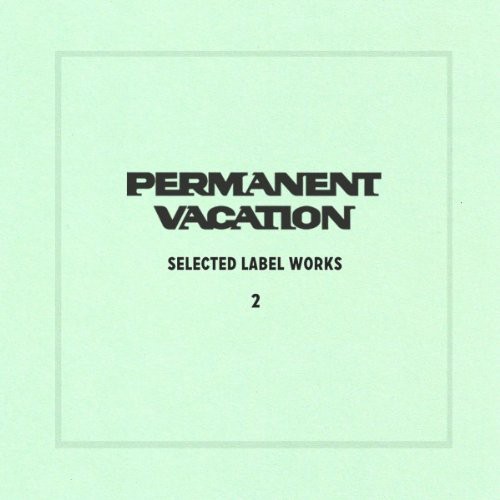 Selected Label Works, Vol. 2