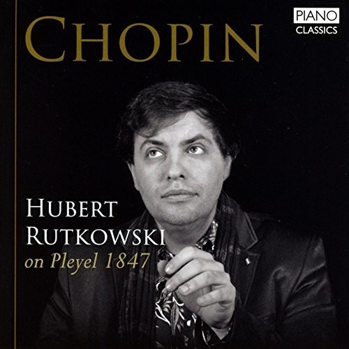 Hubert Rutkowski on Pleyel 1847