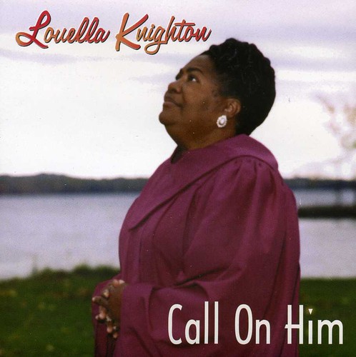 Call on Him
