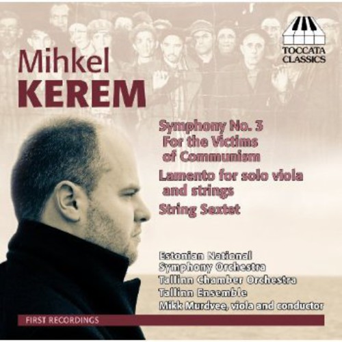 Symphony No. 3 /  Lamento /  String Sextet
