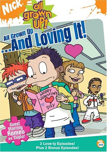 All Grown Up!: All Grown Up...And Loving It!